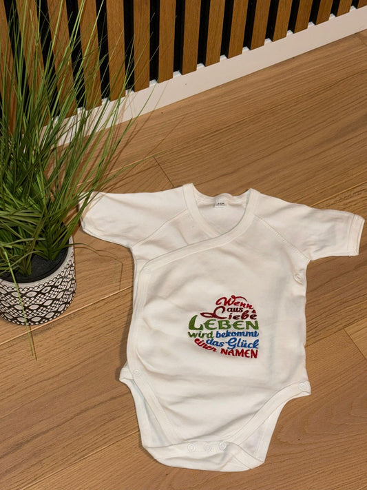 Bestickter Babybody "Wenn aus Liebe Leben wird bekommt das Glück einen Namen"